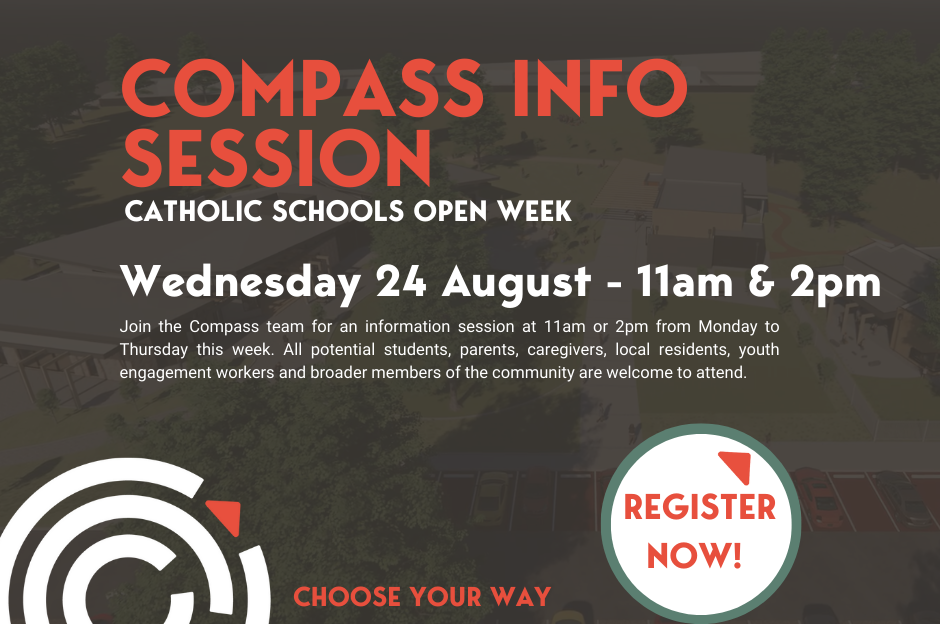 Compass Info Sessions - WEDNESDAY Catholic Schools Open Week